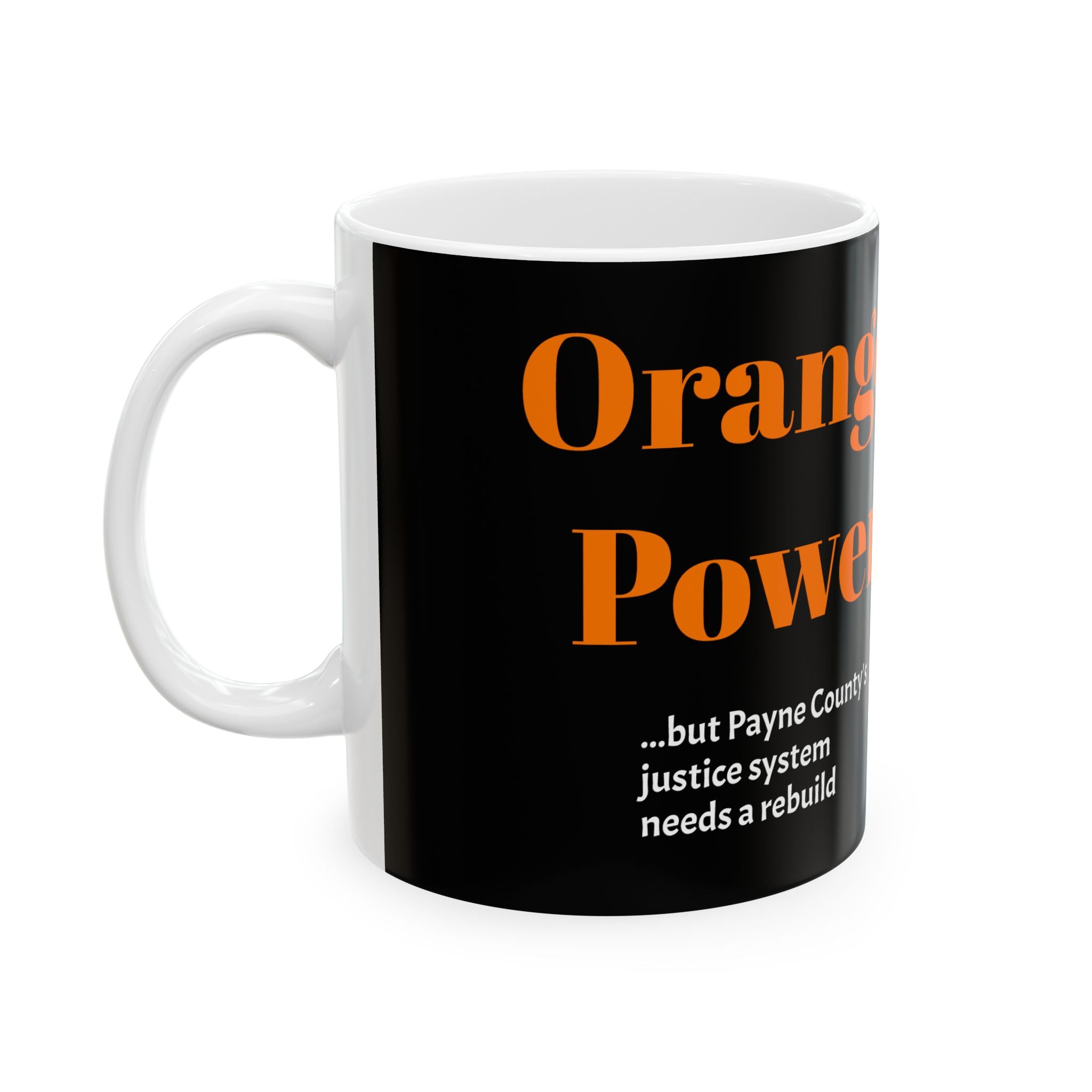 Orange Power — The Rebuild Mug