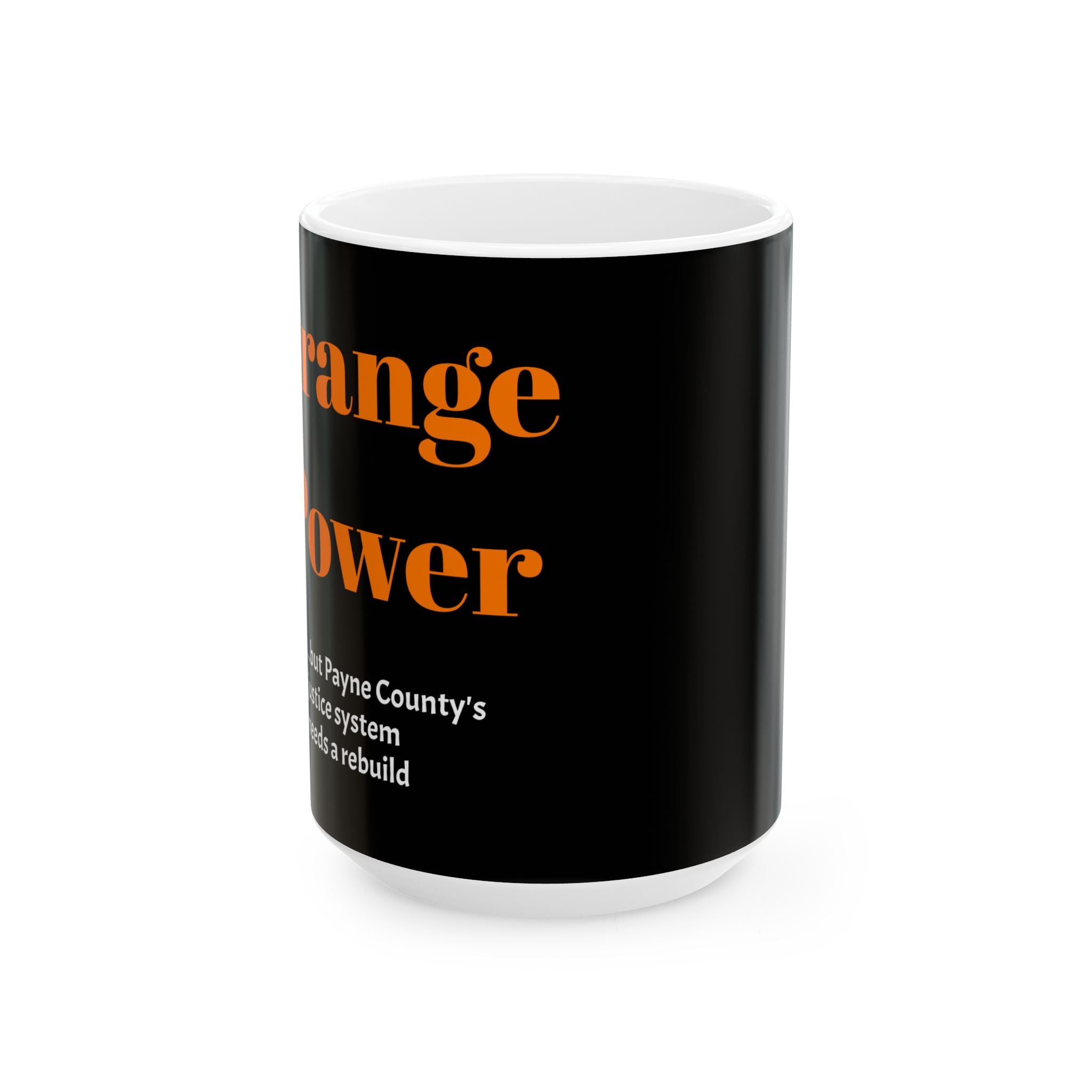 Orange Power — The Rebuild Mug