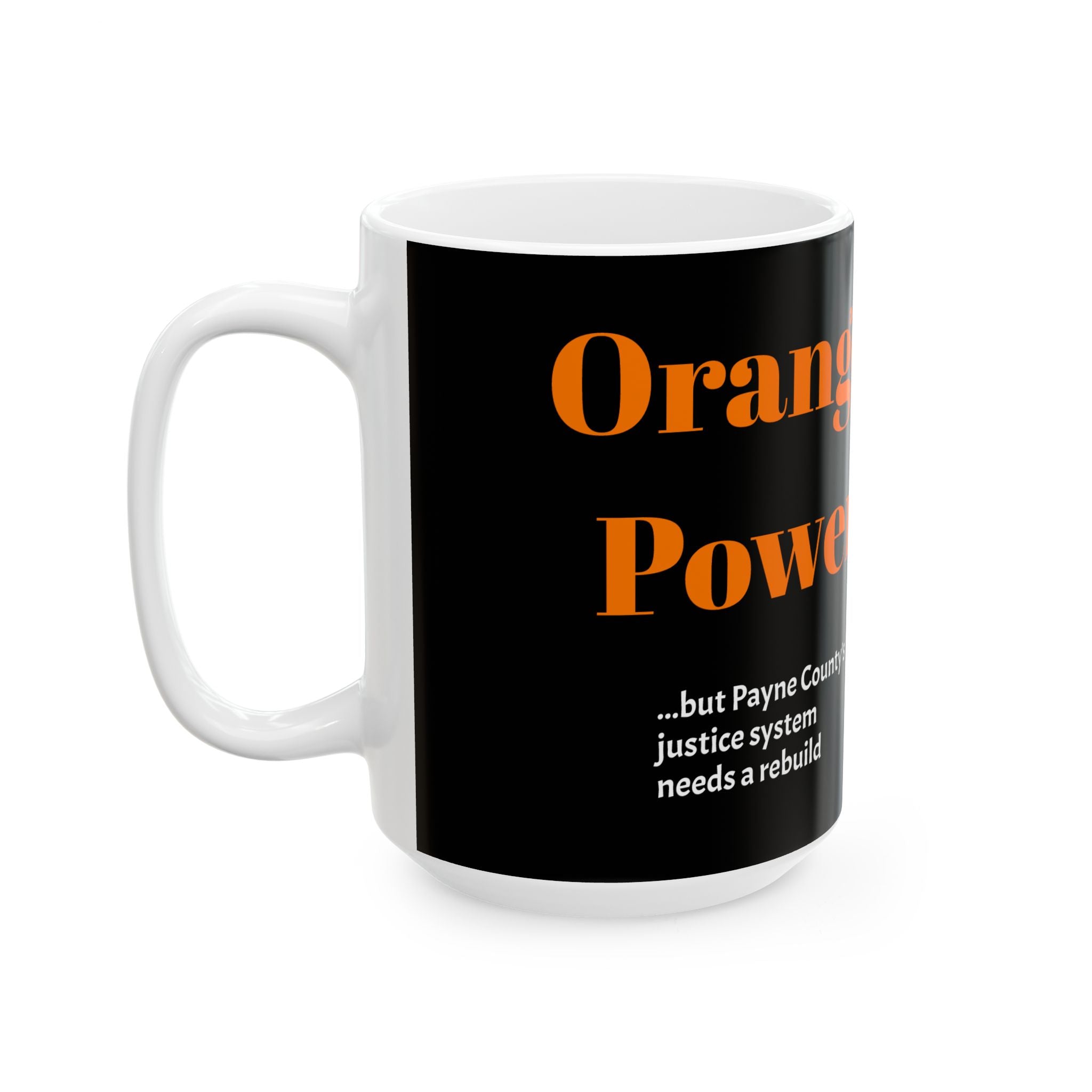 Orange Power — The Rebuild Mug